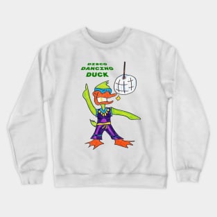 Disco Dancing Duck Crewneck Sweatshirt